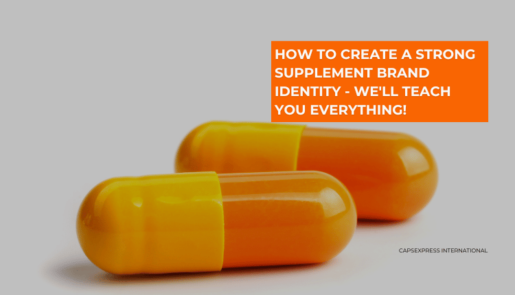 How to Create a Strong Supplement Brand Identity - We'll teach you everything!